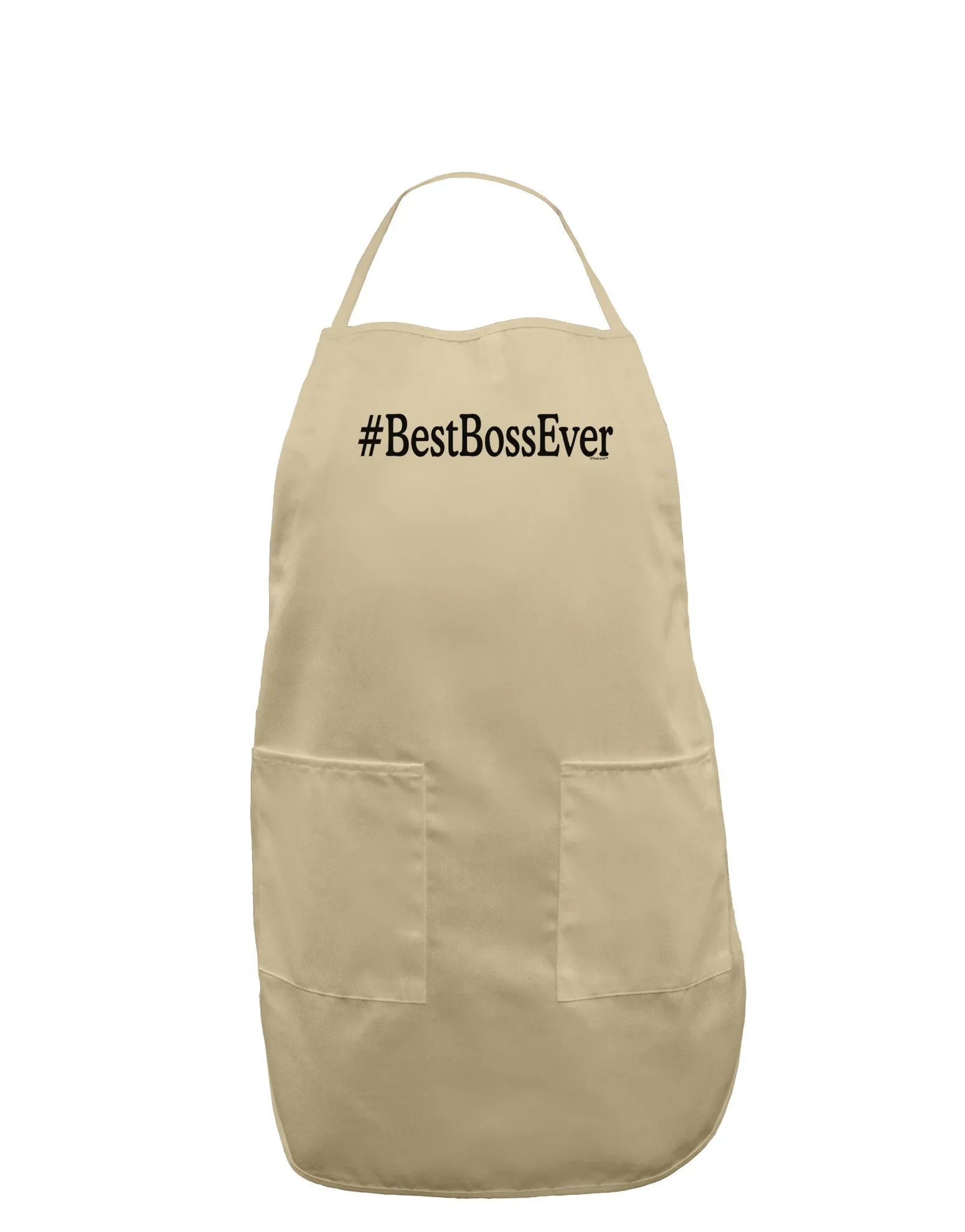 #BestBossEver Text - Boss Day Adult Apron