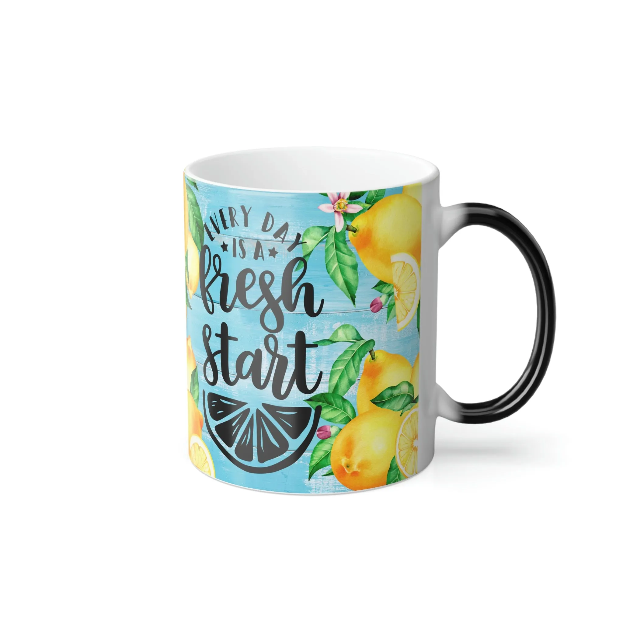 Every day is a fresh start 11oz Color Morphing Mug