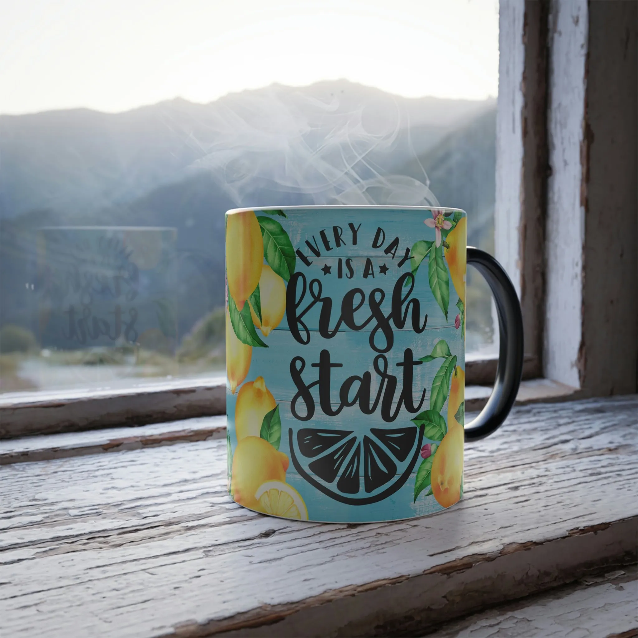 Every day is a fresh start 11oz Color Morphing Mug